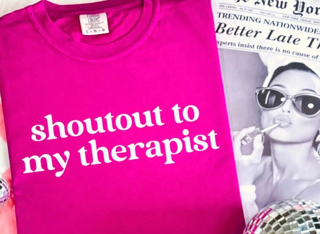 “Shoutout To My Therapist”