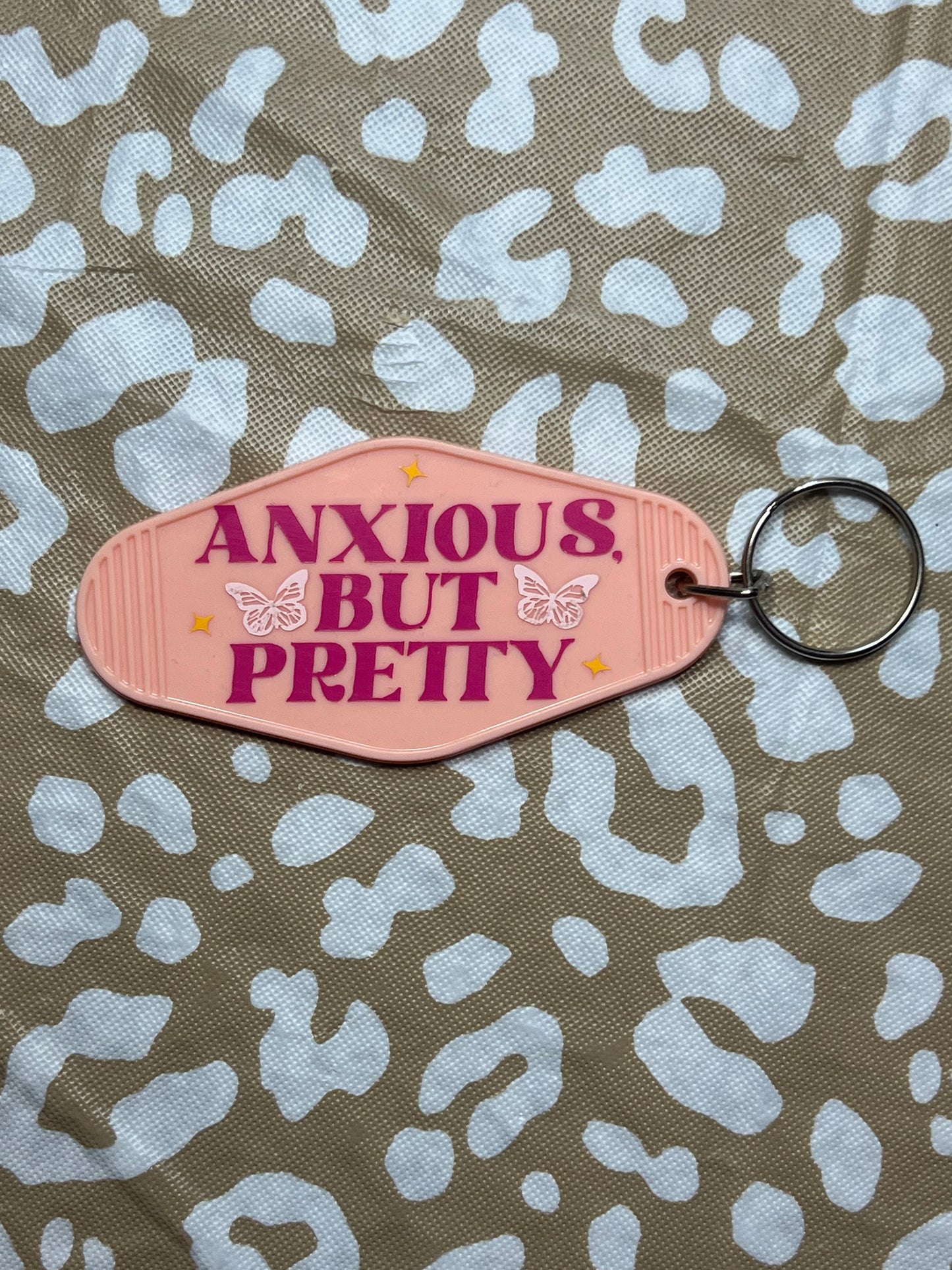 “Anxious But Pretty” Keychain