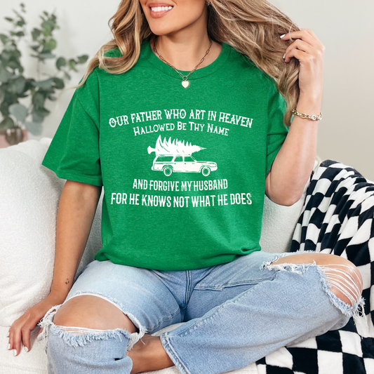 Oh Father Forgive My Husband