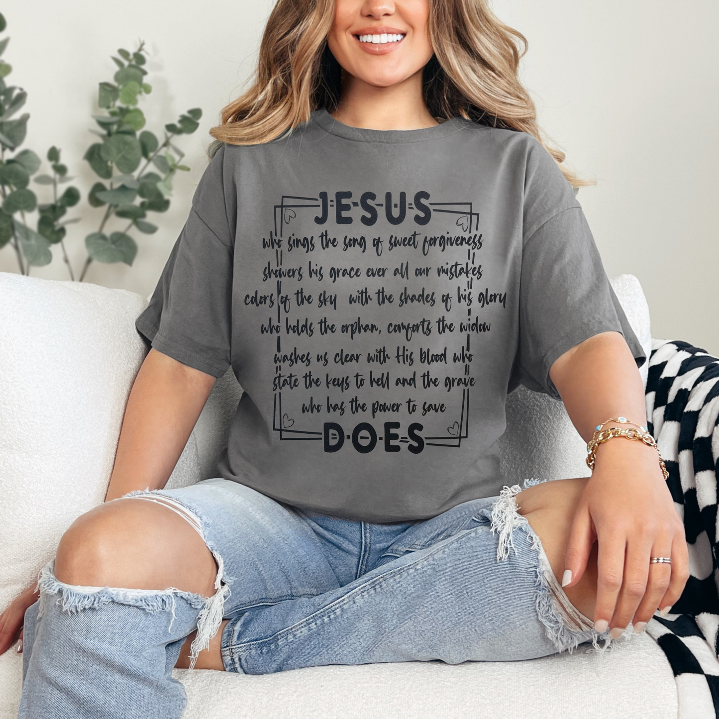 Jesus Does