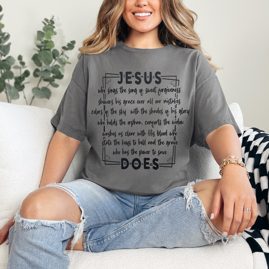 Jesus Does
