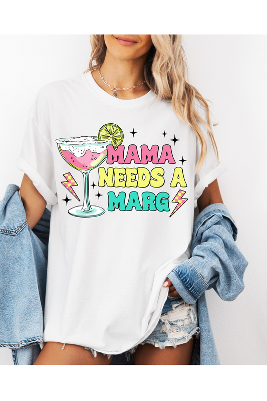 Mama Needs A Marg