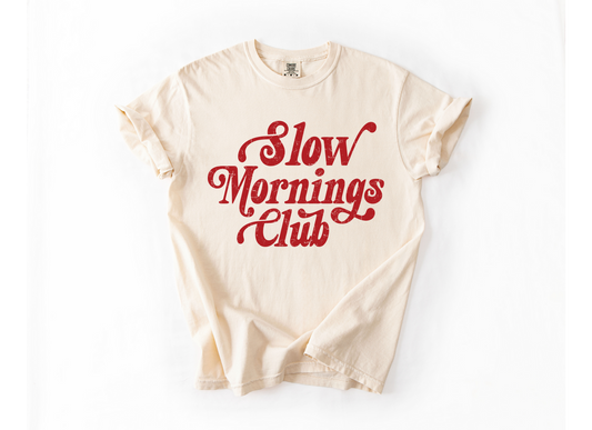 “Slow Mornings Club”