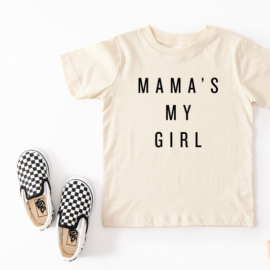 Mama’s My Girl